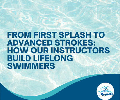 From first splash to advanced strokes: How our instructors build lifelong swimmers